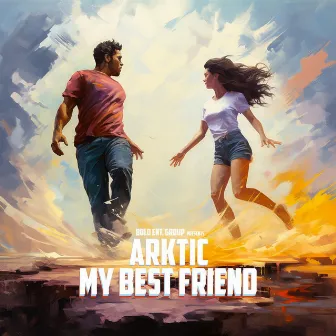 My Best Friend by Arktic