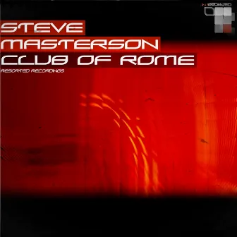 Club Of Rome by Steve Masterson