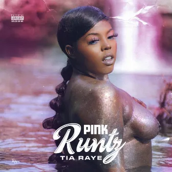 Pink Runtz by Tia Raye