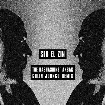 The Hashashins´aksak (Colin Johnco Remix) by Colin Johnco