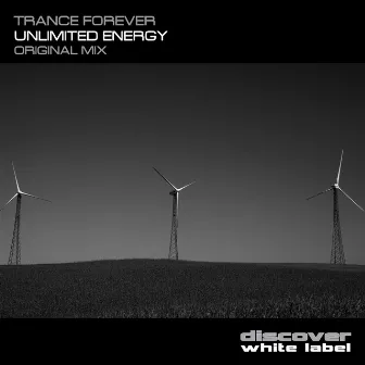 Unlimited Energy by Trance Forever