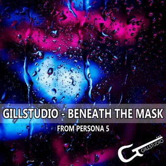 Beneath The Mask (From 