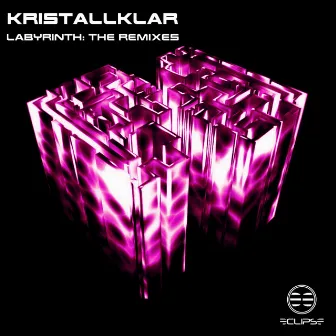 Labyrinth: The Remixes by Kristallklar