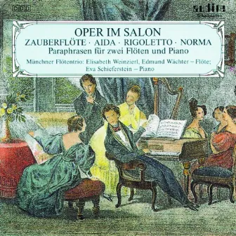 A. Franz, K. Doppler, L. Hugues, R. Galli, T. Böhm & W. A. Mozart: Oper Im Salon (Opera At the Palm Court) - Zauberflöte - Aida - Rigoletto - Norma by Elisabeth Weinzierl