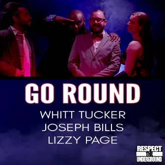 Go Round by Whitt Tucker