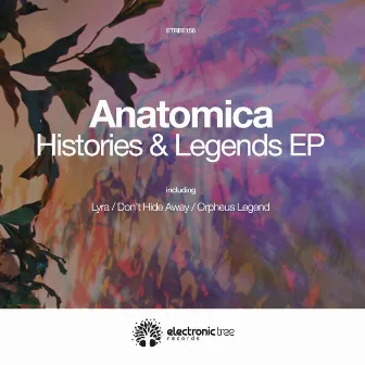 Histories & Legends by Anatomica