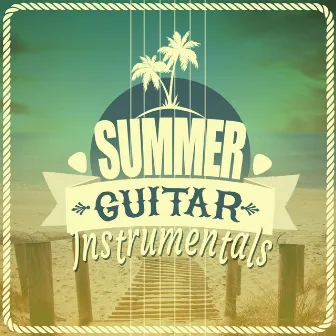 Summer Guitar Instrumentals by Unknown Artist