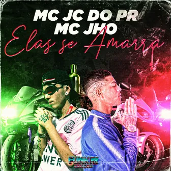 Ela Se Amarra by Mc Jho