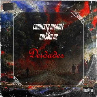 Deidades by Cronista Digable