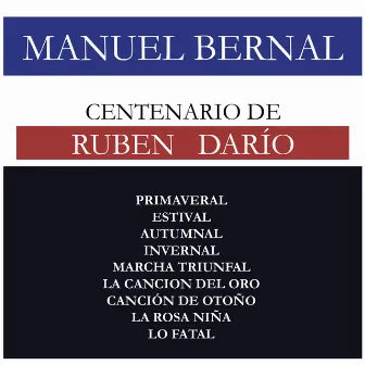 Centenario de Rubén Darío by Manuel Bernal