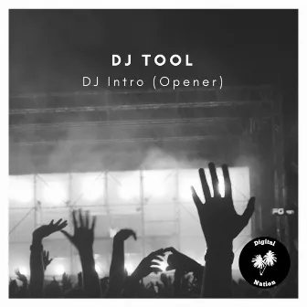 DJ Intro (Opener) by DJ Tool