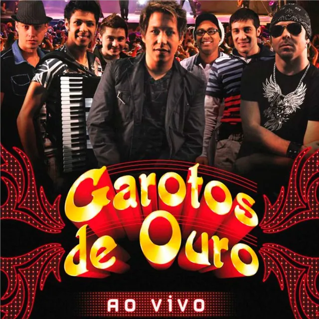 Garotos de Ouro (Ao Vivo)