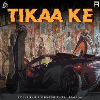 Tikaa Ke by Joti Dhillon