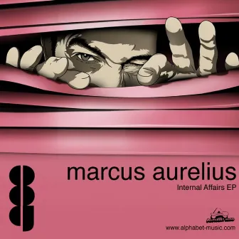 Internal Affairs EP by Marcus Aurelius