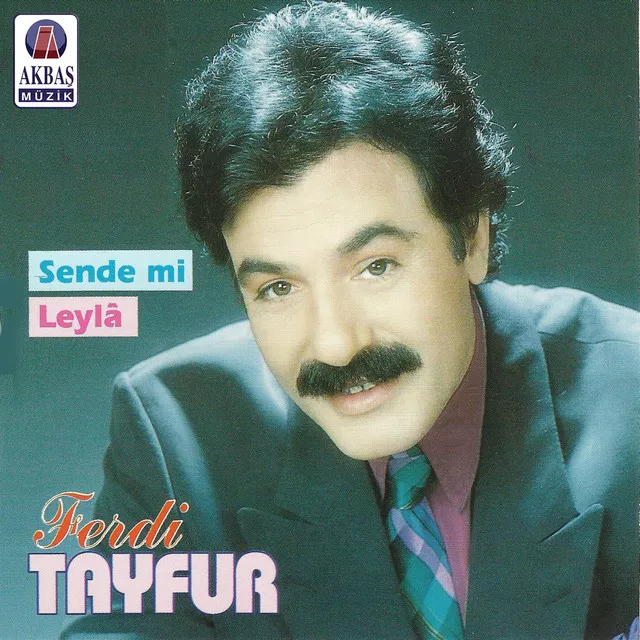 Sende mi Leylâ