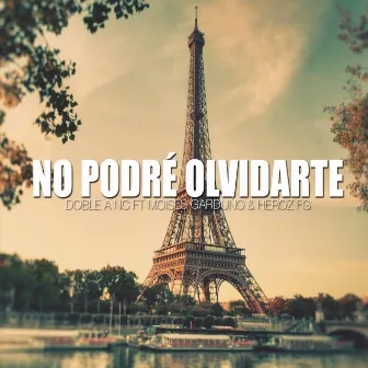 No Podré Olvidarte by Doble a NC