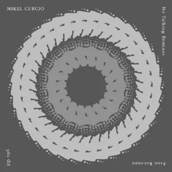 No Talking Remixes by Mikel Curcio