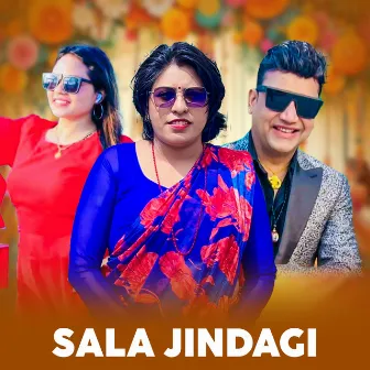 Sala Jindagi by Babita Baniya Jeri