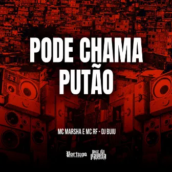 Pode Chama Putão by Mc RF