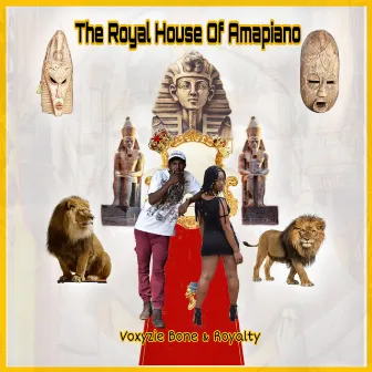 The Royal House Of Amapiano by Voxyzie Bone