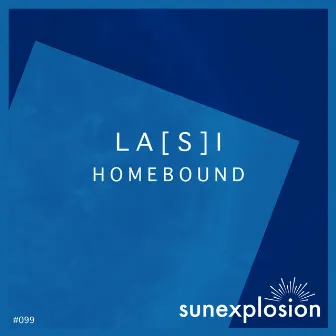 Homebound by LA[S]i