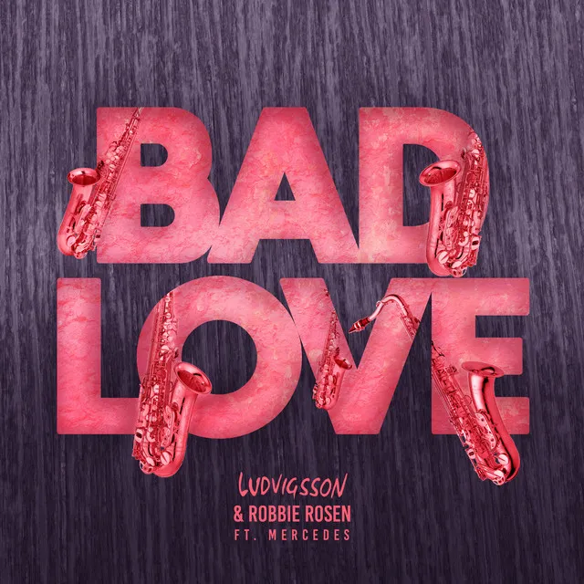 Bad Love