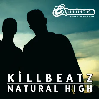 Natural High by KillBeatz