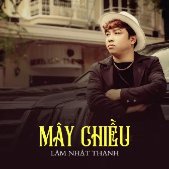 Mây Chiều by Lâm Nhật Thanh