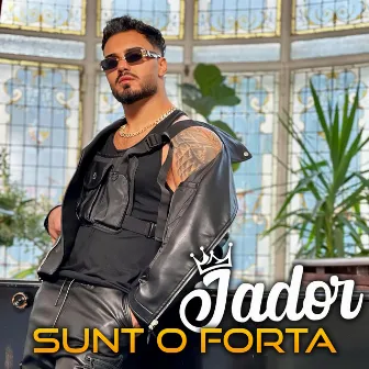 Sunt O Forta by Jador