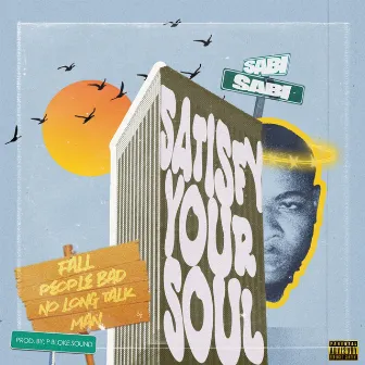 S.Y.S (satisfyyoursoul) Ep by SABI SABI