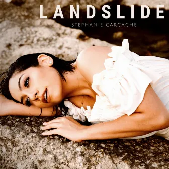 Landslide by Stephanie Carcache