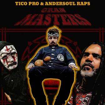 Gran Masters by Andersoul Raps