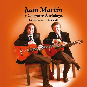 La Guitarra - Mi Vida by Juan Martin