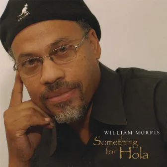 Something For Hola by William Morris