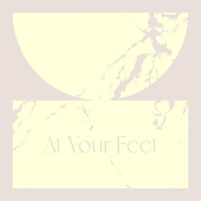 At Your Feet