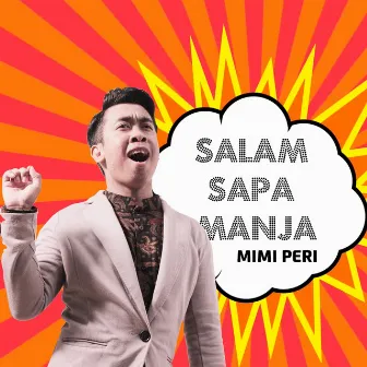 Salam Sapa Manja by Mimi Peri