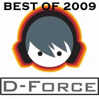 Best Of D-Force Records 2009 by D-Force