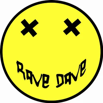 It's a Rave Dave by Trash Fashion