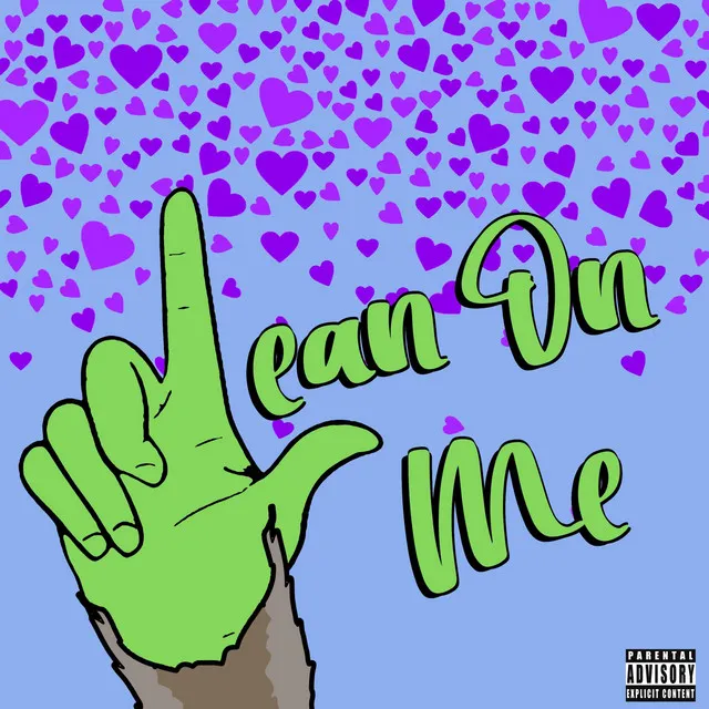 Lean on Me