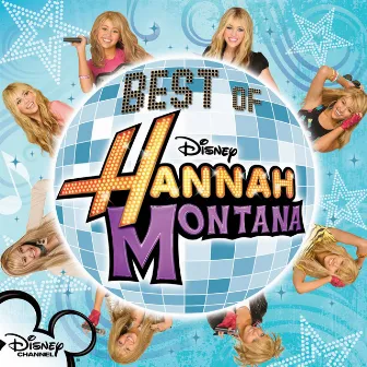 Best Of Hannah Montana by Hannah Montana