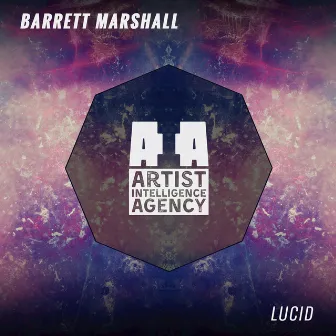 Lucid - Single by Barrett Marshall