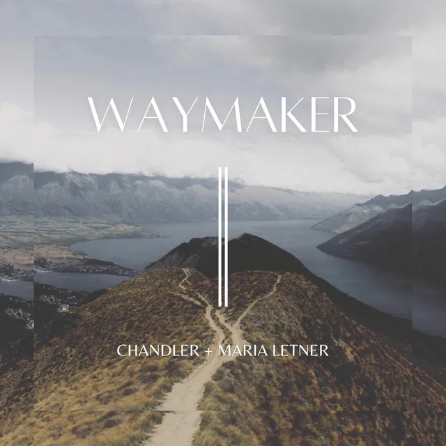 Waymaker