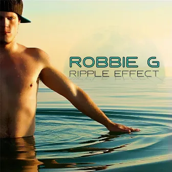 Ripple Effect by Robbie G