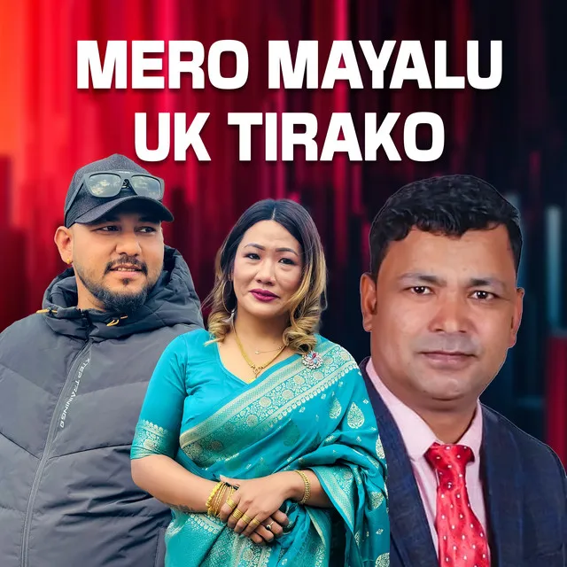 Mero Mayalu UK Tirako