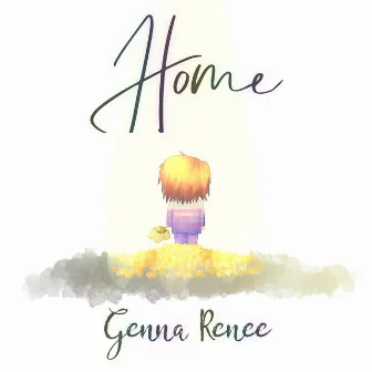 Home by Genna Renee