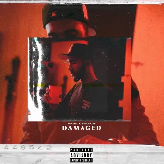 DAMAGED by Prince Smooth