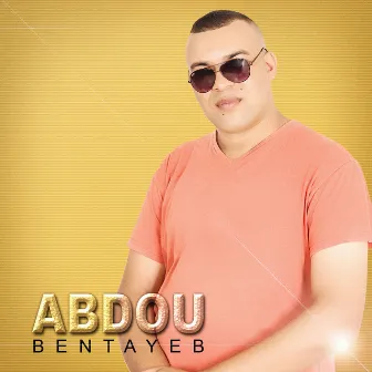 Aray Ino Itlaf by Abdou Bentayeb