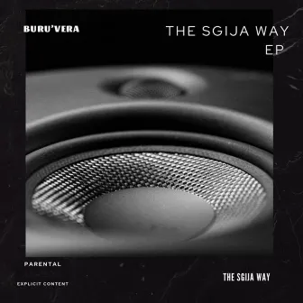 THE SGIJA WAY by Buru'Vera