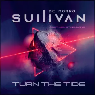 Turn the Tide by Sullivan De Morro