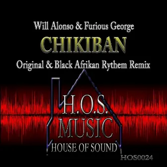 Chikiban by FURIOUS GEORGE